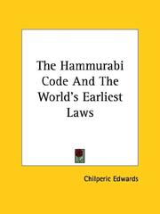 Cover of: The Hammurabi Code And The World's Earliest Laws