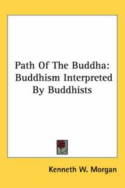 Cover of: Path of the Buddha by Kenneth W. Morgan