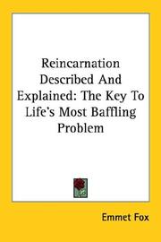 Cover of: Reincarnation Described and Explained by Emmet Fox