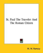Cover of: St. Paul, the Traveler and the Roman Citizen by W. M. Ramsay