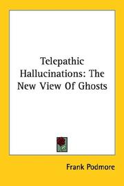 Cover of: Telepathic Hallucinations by Frank Podmore