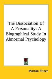 Cover of: The Dissociation Of A Personality by Morton Prince