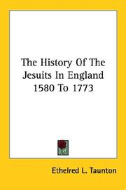 Cover of: The History Of The Jesuits In England 1580 To 1773