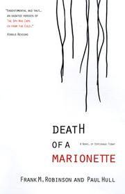 Cover of: Death of A Marionette by Frank M. Robinson, Paul Hull