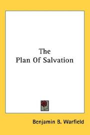 The Plan of Salvation by Benjamin Breckinridge Warfield