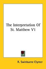 Cover of: The Interpretation Of St. Matthew V1