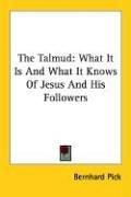 Cover of: The Talmud by Bernhard Pick, Bernhard Pick