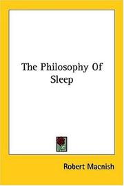 Cover of: The Philosophy Of Sleep | Robert Macnish