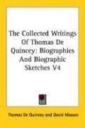 Cover of: The Collected Writings Of Thomas De Quincey by Thomas De Quincey