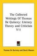 Cover of: The Collected Writings Of Thomas De Quincey by Thomas De Quincey