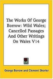 Cover of: The Works Of George Borrow | George Henry Borrow