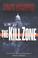 Cover of: The kill zone