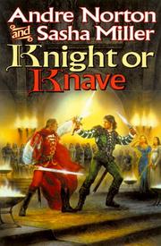 Knight or knave by Andre Norton