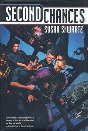 Cover of: Second chances by Susan Shwartz