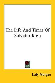 Cover of: The Life And Times of Salvator Rosa by Lady Morgan