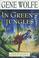 Cover of: In Green's Jungles (Book of the Short Sun, Book 2)