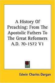A history of preaching by Edwin Charles Dargan