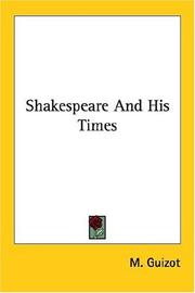 Cover of: Shakespeare and His Times by François Guizot, François Guizot