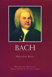 Cover of: Bach (Master Musicians Series) by Malcolm Boyd