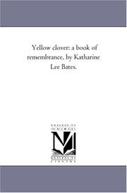 Cover of: Yellow clover by Michigan Historical Reprint Series