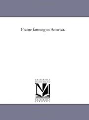 Cover of Prairie farming in America by 