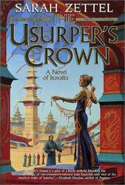 Cover of: The usurper's crown by Sarah Zettel, Sarah Zettel