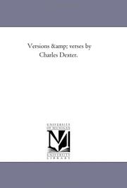 Cover of: Versions & verses by Charles Dexter.