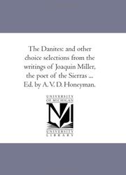 Cover of: The Danites by Joaquin Miller, Joaquin Miller