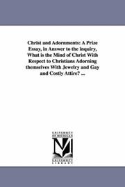 Cover of: Christ and adornments by 