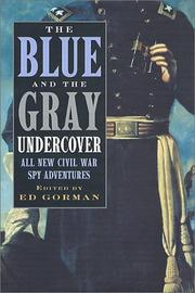 Cover of: The blue and the gray undercover by edited by Ed Gorman.