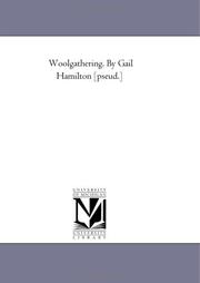 Cover of: Woolgathering. By Gail Hamilton [pseud.]