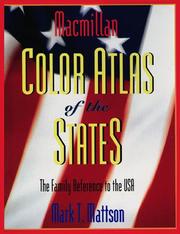 Cover of: Macmillan Color Atlas of the States by Mark T. Mattson, Mark T. Mattson