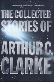 Cover of: The collected stories of Arthur C. Clarke