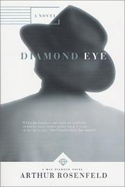 Diamond eye by Arthur Rosenfeld
