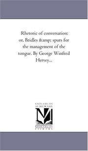 Cover of: Rhetoric of conversation | Michigan Historical Reprint Series