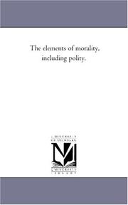 Cover of: The elements of morality, including polity.: Vol. 2