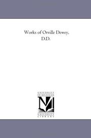 Cover of: Works of Orville Dewey, D.D.