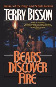 Cover of: Bears discover fire and other stories by Terry Bisson, Terry Bisson