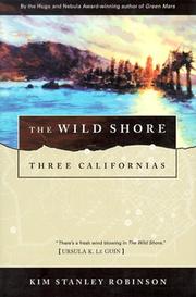 The Wild Shore by Kim Stanley Robinson
