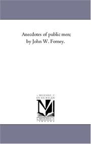 Cover of: Anecdotes of public men; by John W. Forney.