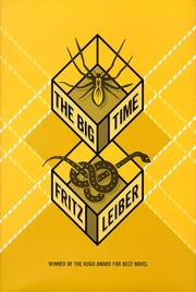 Cover of: The big time by Fritz Leiber