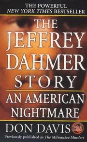 Cover of: The Jeffrey Dahmer Story by Donald A. Davis