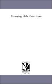 Cover of: Climatology of the United States, by Michigan Historical Reprint Series