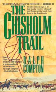 Cover of: The Chisholm Trail (The Trail Drive) by Ralph Compton