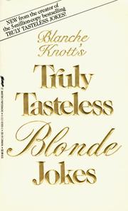 Cover of: Truly Tasteless Blonde Jokes