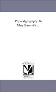 Cover of: Physical geography. By Mary Somerville ...