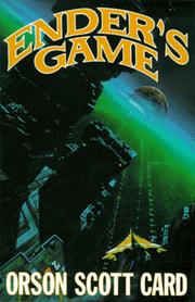 Cover of: Ender's Game by Orson Scott Card, Orson Scott Card