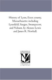 History of Lynn, Essex county, Massachusetts by Alonzo Lewis