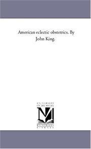 Cover of: American eclectic obstetrics. By John King.