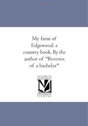 Cover of: My farm of Edgewood by Donald Grant Mitchell, Donald Grant Mitchell